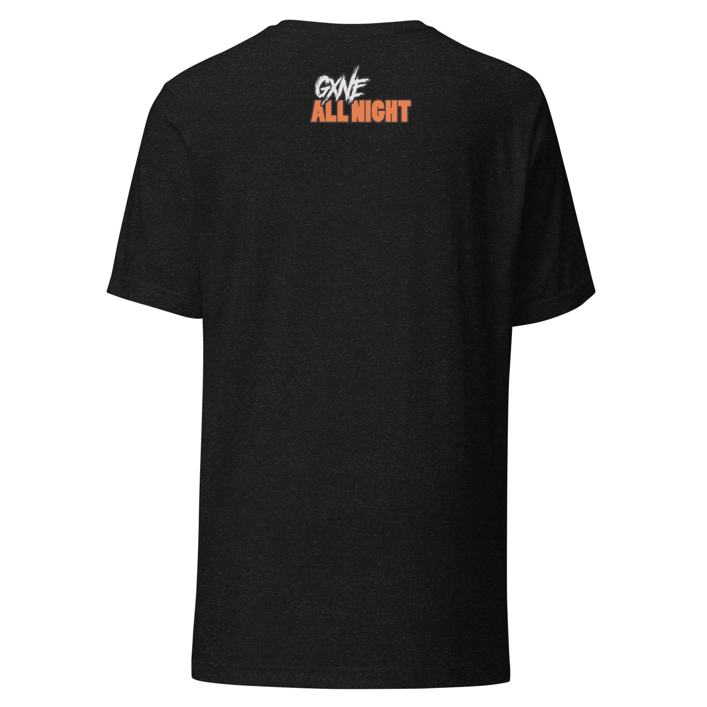 ALL NIGHT GXNE T-Shirt